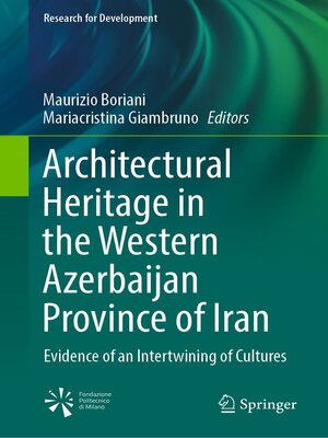 cover image of Architectural Heritage in the Western Azerbaijan Province of Iran